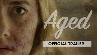 Aged 2023  Official Horror Movie Trailer