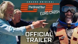 The Grand Tour Eurocrash  Official Trailer