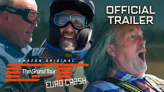 The Grand Tour Eurocrash  Official Trailer  Prime Video