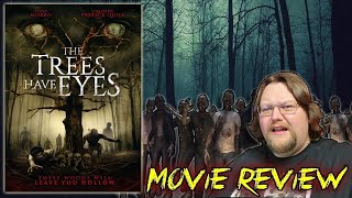 THE TREES HAVE EYES 2020  Movie Review  The Dollar Tree Horror Movie Challenge Pt 2