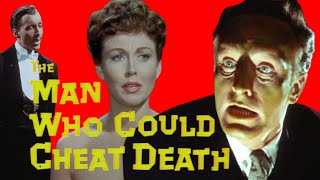 Halloween Watch Episode One The Man Who Could Cheat Death 1959