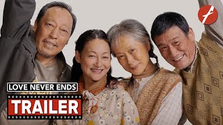 Love Never Ends 2023   Movie Trailer  Far East Films