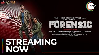 Forensic  Official Trailer 2  A ZEE5 Original  Vikrant M  Radhika A  Streaming Now On ZEE5