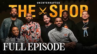 I just be looking for a LeBron hater  The Shop Season 5 Premiere  FULL EPISODE  Uninterrupted