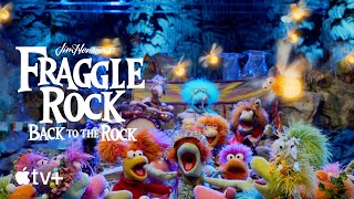 Fraggle Rock Back to the Rock  Official Trailer  Apple TV