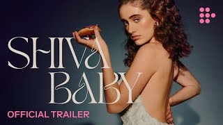 SHIVA BABY  Official Trailer  Now Showing on MUBI