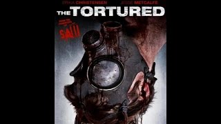 The Tortured 2010 Trailer HD The Tortured 2010 Trailer HD