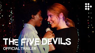 THE FIVE DEVILS  Official Trailer 2  Now Streaming on MUBI