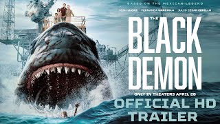 THE BLACK DEMON I Official HD Trailer l Josh Lucas Fernanda Urrejola Julio Cedillo I Theaters 428