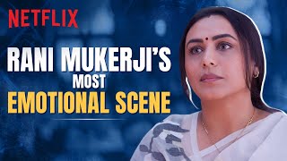 Rani Mukerjis Most Powerful Scene  Mrs Chatterjee Vs Norway  Netflix India