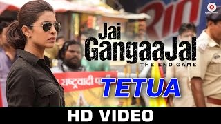 Tetua  Jai Gangaajal  Salim  Sulaiman  Sukhwinder Singh  Priyanka Chopra Prakash Jha