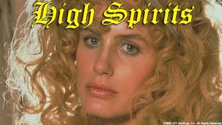 High Spirits 1988 Full Movie best version out there