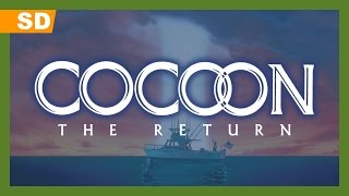 Cocoon The Return 1988 Trailer