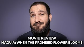Maquia When the Promised Flower Blooms  Movie Review  No Spoilers