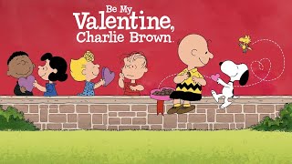 Be My Valentine Charlie Brown 1975 Peanuts Animated Short Film