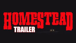 HOMESTEAD Official Trailer 2023 Western Horror