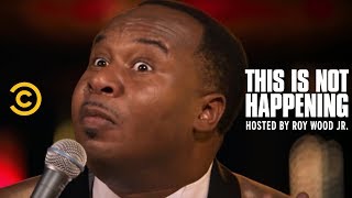 Roy Wood Jr  Golden Corral Saved My Life  This Is Not Happening