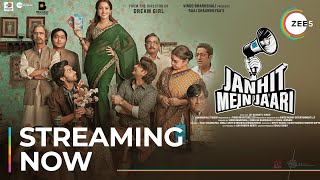 Janhit Mein Jaari  Official Trailer 2  Nushrratt Bharuccha  Streaming Now On ZEE5