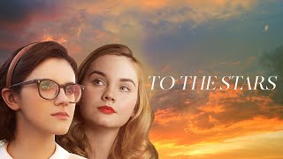 To The Stars  Trailer  Revry