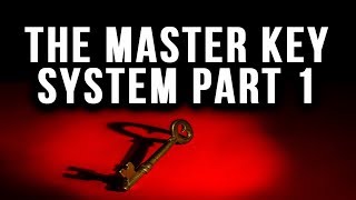 The Master Key System  Charles F Haanel  Part 1  Law of Attraction