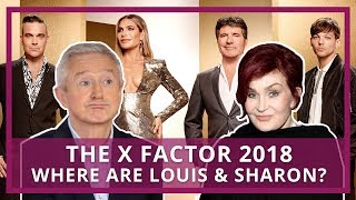 X Factor 2018  Where Are Louis Walsh and Sharon Osbourne