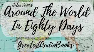 Around The World In Eighty Days by Jules Verne  FULL AudioBook   GreatestAudioBooks V4