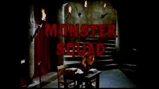 MONSTER SQUAD 1976 Opening Theme  Closing Credits