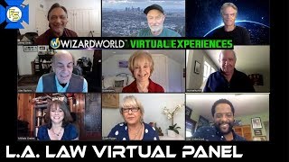 LA LAW Reunion Panel  Wizard World Virtual Experiences 2020
