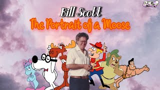 Bill Scott The Portrait of a Moose FULL DOCUMENTARY