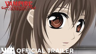 Official English Trailer  Vampire Knight the Complete Collection  VIZ