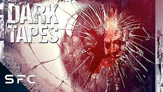 The Dark Tapes  Full Movie  Horror SciFi Paranormal
