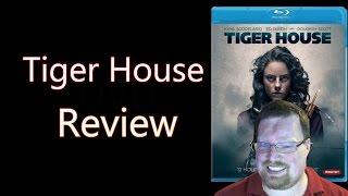Tiger House Review