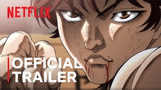 Baki Hanma Season 2  Official Trailer  Netflix