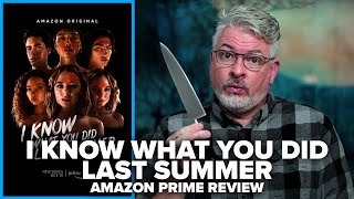 I Know What You Did Last Summer 2021 Amazon Prime Series Review