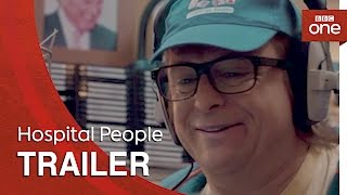 Hospital People Trailer  BBC One