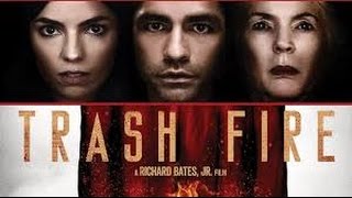 Trash Fire 2016 with Angela Trimbur Fionnula Flanagan Adrian Grenier Movie