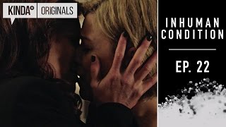 Inhuman Condition  Episode 22   Supernatural Series ft Torri Higginson