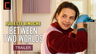 BETWEEN TWO WORLDS  Juliette Binoche  US Trailer HD  Only In Theaters August 11