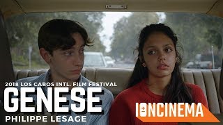 Philippe Lesage  Gense Genesis  2018 Los Cabos Intl Film Festival