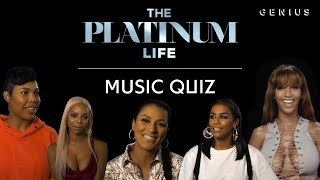 How Well Does Each Star Of The Platinum Life Know Their Mans Music  Presented by E