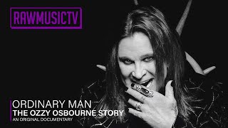 Ordinary Man  The Ozzy Osbourne Story  Documentary