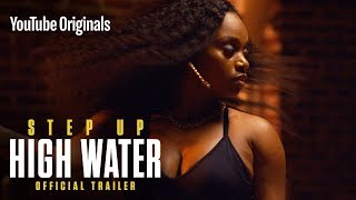 Official Trailer STEP UP HIGH WATER Season 2