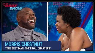 Morris Chestnut  Black Male Friendships  The Best Man The Final Chapters  The Daily Show