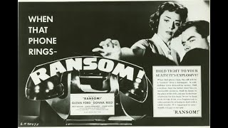 Ransom 1956  3 TCM Clip Why Do People Pay
