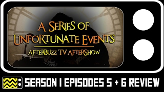 Series Of Unfortunate Events Season 1 Episodes 5  6 Revieww K Todd Freeman  AfterBuzz TV