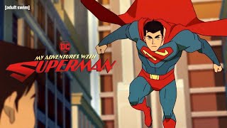 My Adventures With Superman  OFFICIAL TRAILER  adult swim