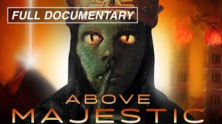 Above Majestic Full Movie The Secret Space Program and more