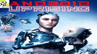 ANDROID UPRISING Official Trailer 2020  SCIFI