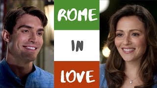 Rome in Love 2019 Hallmark Movie Tribute Embrace the Possibilities