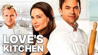 Loves Kitchen  GORDON RAMSAY  Romance  Free Full Movie